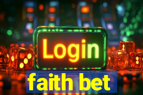 faith bet